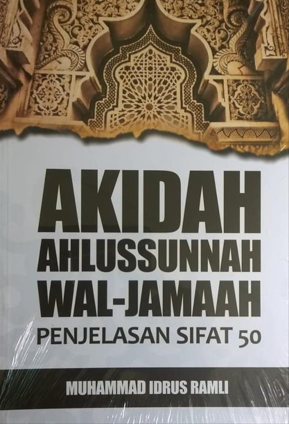 Penjelasan Akidah Ahlussunnah Wal Jamaah (50 Sifat) dan Dalilnya · Faiz